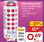 Energy Drink im Angebot bei Netto Marken-Discount in Aalen Energy Drink Angebote von Effect bei Netto Marken-Discount Aalen für 0,69 €