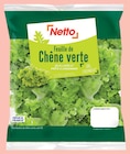 Feuille de Chêne Verte - NETTO à 0,84 € dans le catalogue Netto