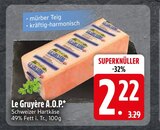 Le Gruyère A.O.P. von  im aktuellen EDEKA Prospekt für 2,22 €