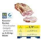 Kasseler Nacken im METRO Prospekt Kasseler Nacken von Pro Trace im aktuellen METRO Prospekt für 6,20 €