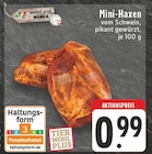 Mini-Haxen bei EDEKA im Kempen Prospekt für 0,99 €