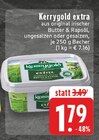 extra im Angebot bei EDEKA in Kamen extra Angebote von Kerrygold bei EDEKA Kamen für 1,79 €