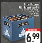 Pils, Export oder Alt Angebote von Oscar Maxxum bei E center Altena für 6,99 €