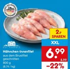 Aktuelles Hähnchen-Innenfilet Angebot bei Netto Marken-Discount in Duisburg ab 6,99 €