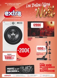 Prospectus Multimédia & Electroménager Extra en cours, Les Belles Offres de Noël, 4 pages, 25/11/2024 - 24/12/2024 Catalogue Multimédia & Electroménager Extra en cours à Hérouville-Saint-Clair et alentours, Les Belles Offres de Noël, 4 pages, 25/11/2024 - 24/12/2024