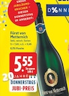 Fürst von Metternich von  im aktuellen E center Prospekt für 5,55 €