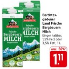 Frische Bergbauern Milch im Angebot bei E center in Neunkirchen Frische Bergbauern Milch Angebote von Berchtesgadener Land bei E center Neunkirchen für 1,11 €