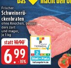 Aktuelles Schweinerückenbraten Angebot bei EDEKA in Gelsenkirchen ab 6,99 €