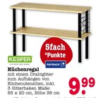 Küchenregal Angebote von KESPER bei E center Baden-Baden für 9,99 €