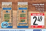 E center Garmisch-Partenkirchen - Crunchy Müsli Angebot im Prospekt Crunchy Müsli bei E center im Garmisch-Partenkirchen Prospekt für 2,49 €