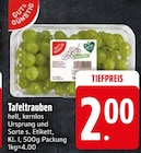 Tafeltrauben von GUT&GÜNSTIG im aktuellen EDEKA Prospekt für 2,00 €