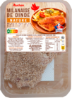 ESCALOPES DE DINDE À LA MILANAISE AUCHAN - AUCHAN dans le catalogue Auchan Hypermarché