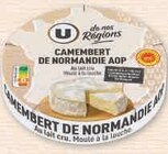 Camembert de normandie AOP au lait cru - U DE NOS REGIONS en promo chez U Express Camembert de normandie AOP au lait cru - U DE NOS REGIONS dans le catalogue U Express