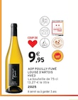 AOP Pouilly-Fumé HVE3 - Louise d'Artois - Intermarché Express AOP Pouilly-Fumé HVE3 - Louise d'Artois à 9,95 € dans le catalogue Intermarché Express