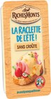 Le 2ème à -50% sur la gamme fromage à raclette riches monts à Supermarchés Match dans Ramousies