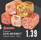 Aktuelles Aspik-Aufschnitt Angebot bei E center in Essen ab 1,39 €