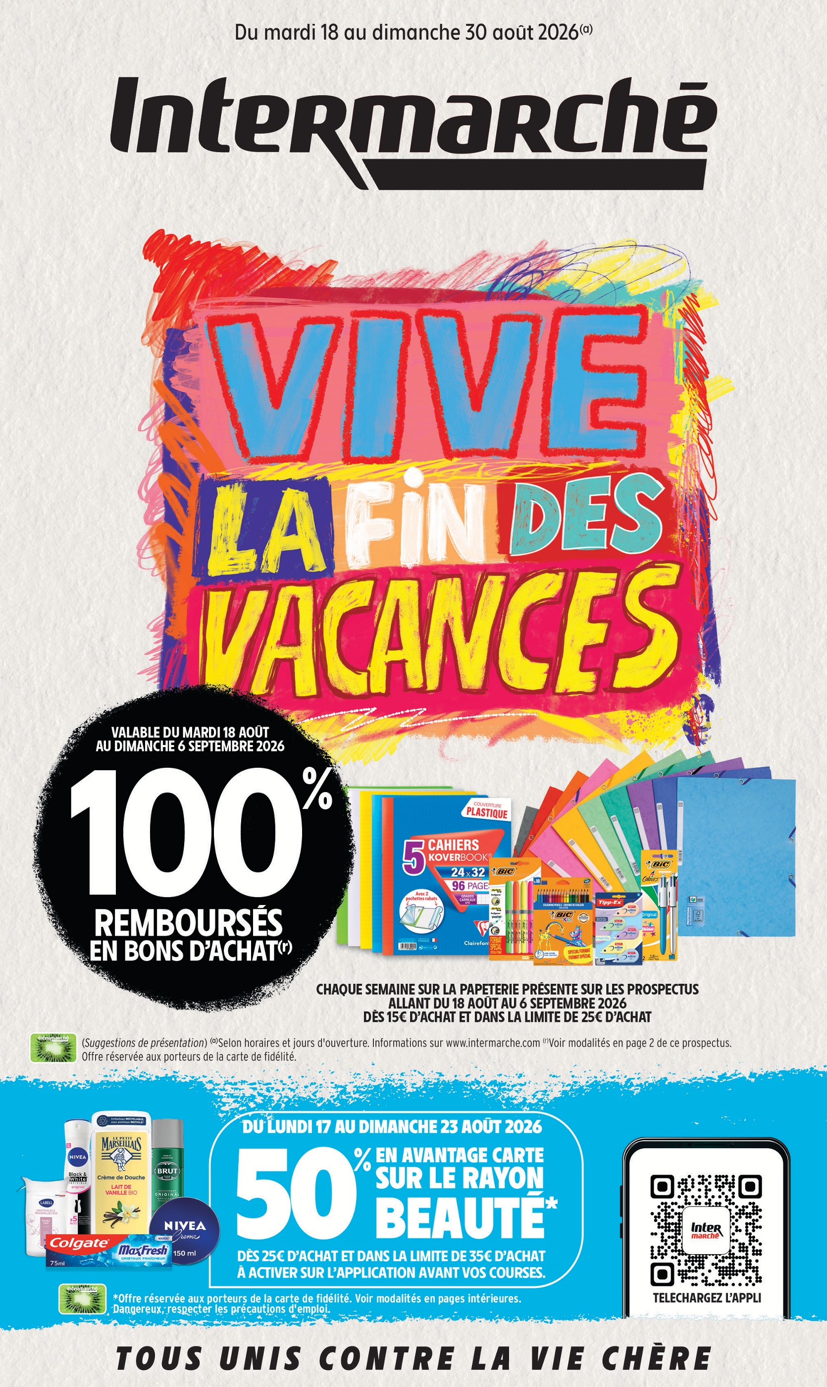 Catalogue Intermarché Super à Châtillon-sur-Seine, avec 64 pages Prospectus Intermarché Super à Châtillon-sur-Seine, "VIVE LA FIN DES VACANCES", 64 pages, 18/08/2026 - 30/08/2026