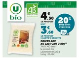 Comté AOP au lait cru - U bio à 3,60 € dans le catalogue U Express