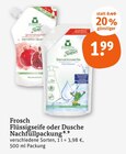 Flüssigseife Granatapfel Nachfüllpackung im Angebot bei tegut in Augsburg Flüssigseife Granatapfel Nachfüllpackung Angebote von Frosch bei tegut Augsburg für 1,99 €
