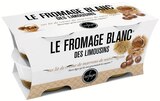 Le fromage blanc des limousins sur lit de crème de marrons de notre région - LAITERIE LES FAYES dans le catalogue Intermarché Hyper