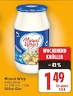 Original von Miracel Whip für 1,49 € bei E center im Angebot Original von Miracel Whip im aktuellen E center Prospekt