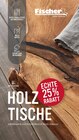 Polstermöbel Fischer Bruchsal - Holztische ECHTE 25% RABATT Angebot im Prospekt Holztische ECHTE 25% RABATT bei Polstermöbel Fischer im Bruchsal Prospekt für