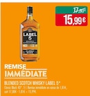 Blended scotch whisky - Label 5 - Supermarchés Match à Tourcoing Blended scotch whisky - Label 5 en promo chez Supermarchés Match Tourcoing à 15,99 €