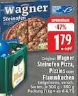 Aktuelles Wagner Steinofen Pizza, Pizzies oder Flammkuchen Angebot bei E center in Koblenz ab 1,79 €