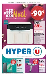 Prospectus Hyper U à Longjumeau, "LES PRIX BAS de Noël", 44 pages, 02/12/2025 - 24/12/2025