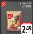 Aktuelle Walnüsse Angebote bei EDEKA in Bielefeld Aktuelles Walnusskerne Angebot bei EDEKA in Bielefeld ab 2,49 €