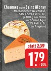Chaumes bei EDEKA im Overath Prospekt für 1,79 €