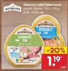 Teewurst oder Leberwurst Angebote von Hofmaier bei Netto Marken-Discount Ingolstadt für 1,19 €