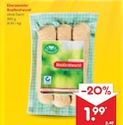 Aktuelles Rostbratwurst Angebot bei Netto Marken-Discount in Berlin ab 1,99 €