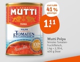 tegut Laufach - Mutti Polpa Angebot im Prospekt Mutti Polpa bei tegut im Laufach Prospekt für 1,11 €