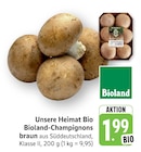 EDEKA Hilzingen - Bioland-Champignons braun Angebot im Prospekt Bioland-Champignons braun bei EDEKA im Hilzingen Prospekt für 1,99 €