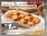 Aktuelles Gutschein Höffis Currywurst Angebot bei Höffner in Hannover ab 1,00 €