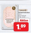 Aktuelles Schweinebraten Angebot bei Markant Nordwest in Bielefeld ab 1,89 €