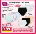 Culottes jacquard taille haute 3 pièces femme - LADY LIFE - Norma à Strasbourg Culottes jacquard taille haute 3 pièces femme - LADY LIFE en promo chez Norma Strasbourg à 9,99 €