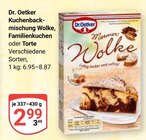 Kuchenbackmischung Wolke im Angebot bei GLOBUS in Pirmasens Kuchenbackmischung Wolke Angebote von Dr. Oetker bei GLOBUS Pirmasens für 2,99 €