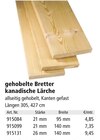 Aktuelles gehobelte Bretter kanadische Lärche Angebot bei Holz Possling in Berlin ab 4,85 €