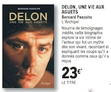 Delon, une vie aux aguets dans le catalogue E.Leclerc