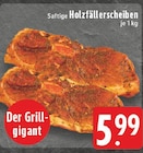 Holzfällerscheiben bei EDEKA im Prospekt "" für 5,99 €