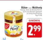 Blüten- oder Waldhonig von GUT&GÜNSTIG im aktuellen EDEKA Prospekt für 2,99 €