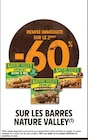 Intermarché Super Bain-de-Bretagne - Promo -60% de remise immédiate sur le 2ème sur les barres NATURE VALLEY Promo -60% de remise immédiate sur le 2ème sur les barres NATURE VALLEY à dans le catalogue Intermarché Super à Bain-de-Bretagne