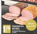 EDEKA Meerbusch - Schweinebratenaufschnitt Angebot im Prospekt Schweinebratenaufschnitt bei EDEKA im Meerbusch Prospekt für 1,79 €