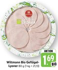 Bio Geflügel-Lyoner im Angebot bei E center in Rüsselsheim Bio Geflügel-Lyoner Angebote von Wiltmann bei E center Rüsselsheim für 1,69 €