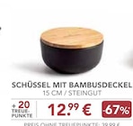 Schüssel mit Bambusdeckel im Angebot bei EDEKA in Augsburg Schüssel mit Bambusdeckel Angebote bei EDEKA Augsburg für 12,99 €