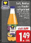 Saft, Nektar oder Fruchtsaftgetränk bei EDEKA im Meckenheim Prospekt für 1,49 €