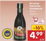 Aktuelles Birnstingl Steirisches Kürbiskernöl Angebot bei Netto Marken-Discount in Dortmund ab 4,99 €