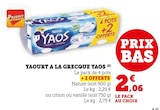 Yaourt à la Grecque Yaos - Nestlé dans le catalogue Super U